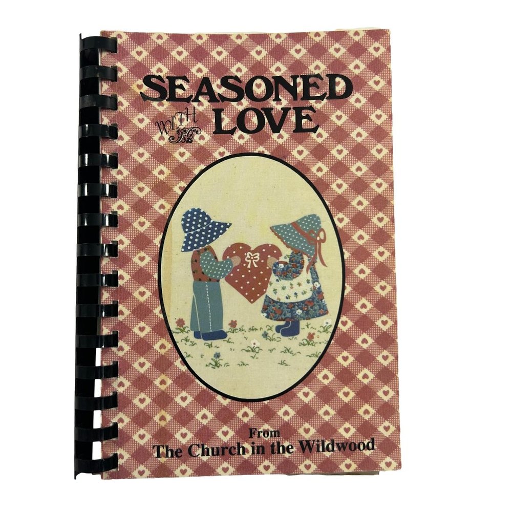 Vintage Seasoned with Love Cookbook Church in the Wildwood Harris Methodist